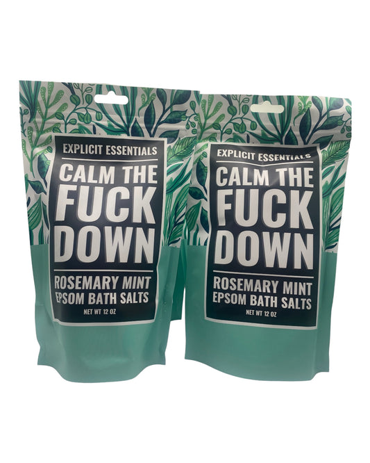 Calm the Fuck Down Bath Salts 12oz Bag